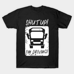 Bus bus driver school bus autobus T-Shirt